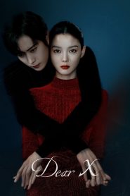 Nonton Dear X 2025